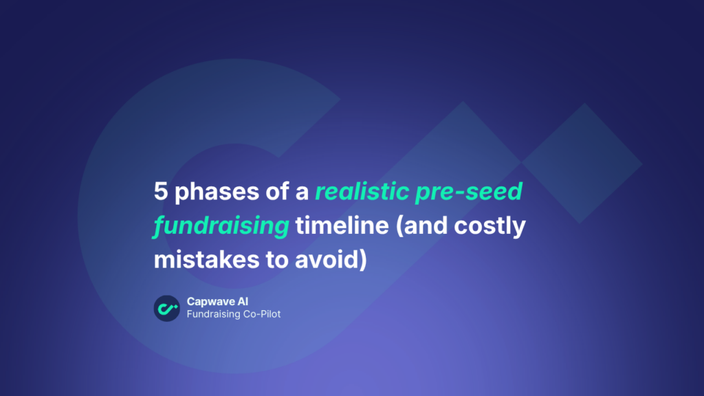 pre-seed fundraising timeline